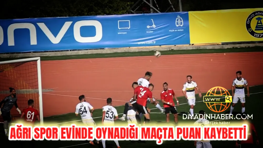 Ağrı Spor evinde oynadığı maçta puan kaybetti.