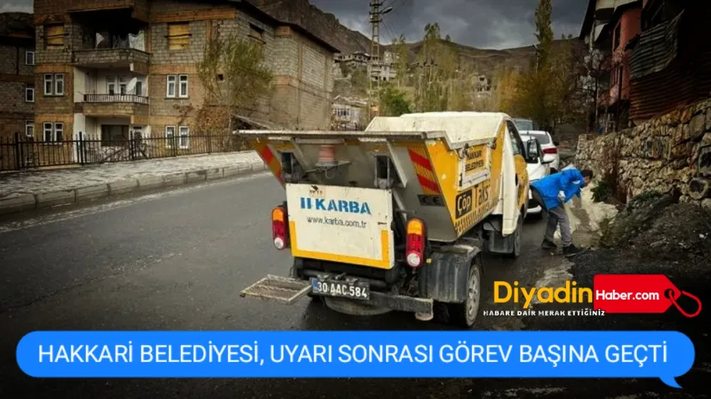 HAKKARİ BELEDİYESİ,UYARI SONRASI GÖREV BAŞINA GEÇTİ.