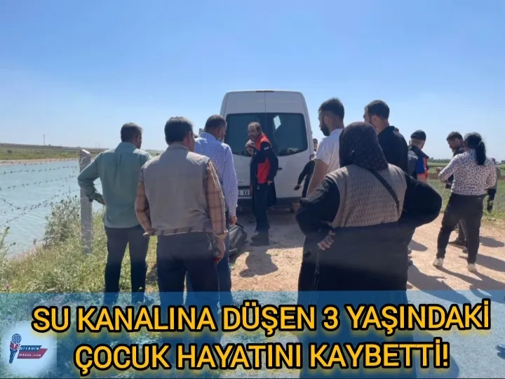 Su Kanalına Düşen 3 Yaşındaki Çocuk Hayatını Kaybetti!