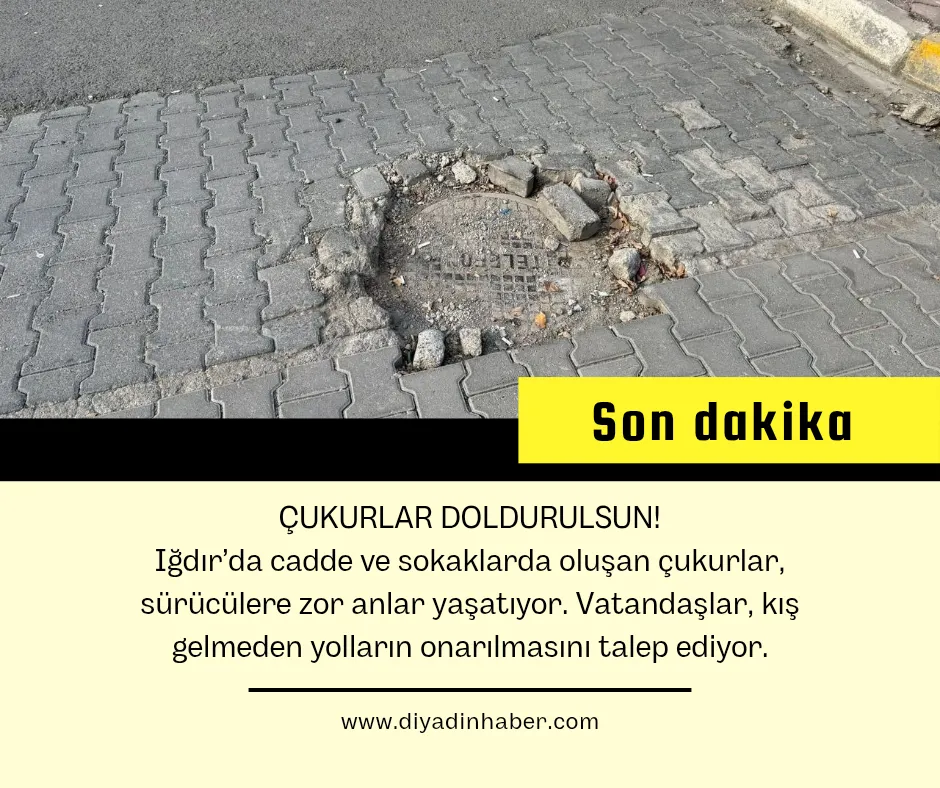 Çukurlar Doldurulsun!