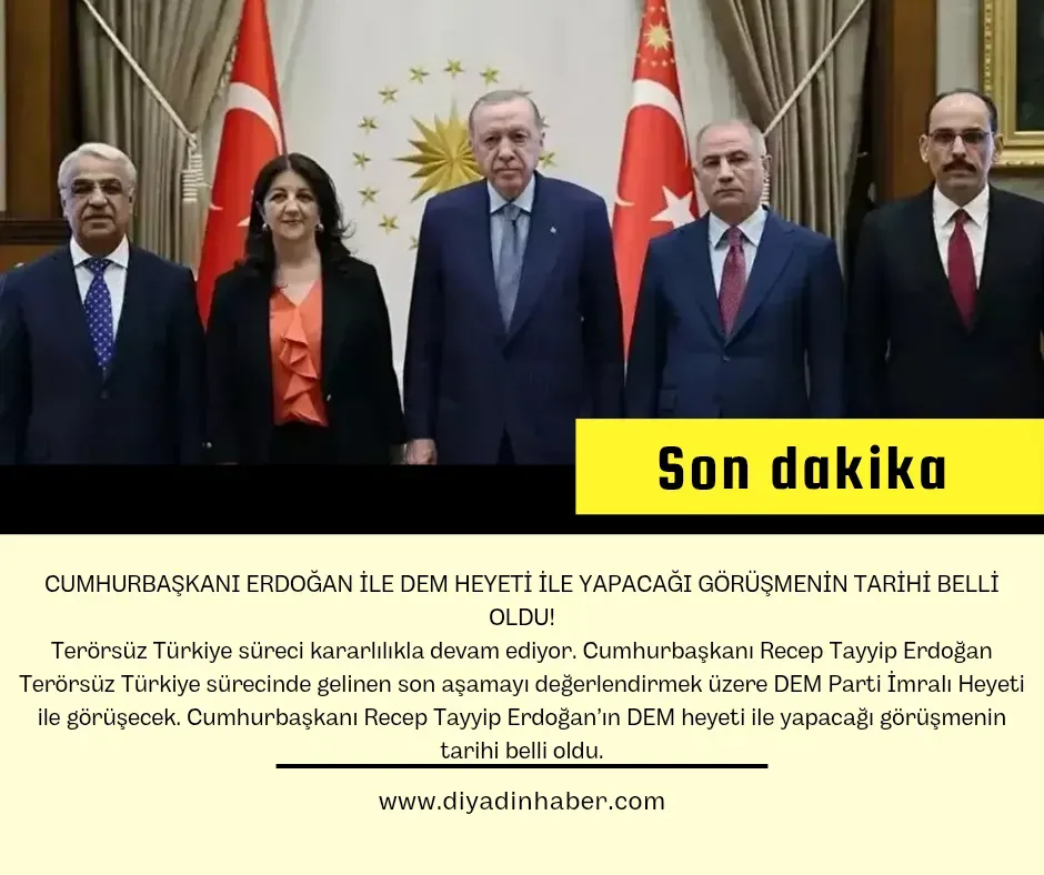 Cumhurbaşkanı Erdoğan ile DEM heyeti ile yapacağı görüşmenin tarihi belli oldu!