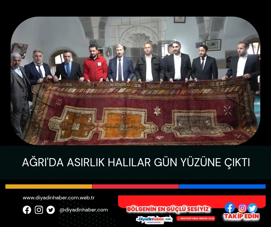 Ağrı’da Asırlık Halılar Gün Yüzüne Çıktı.
