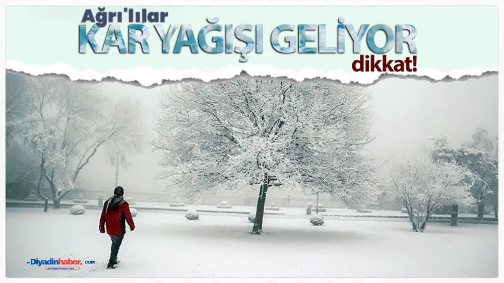 Ağrı ve 12 İl İçin Kar Uyarısı