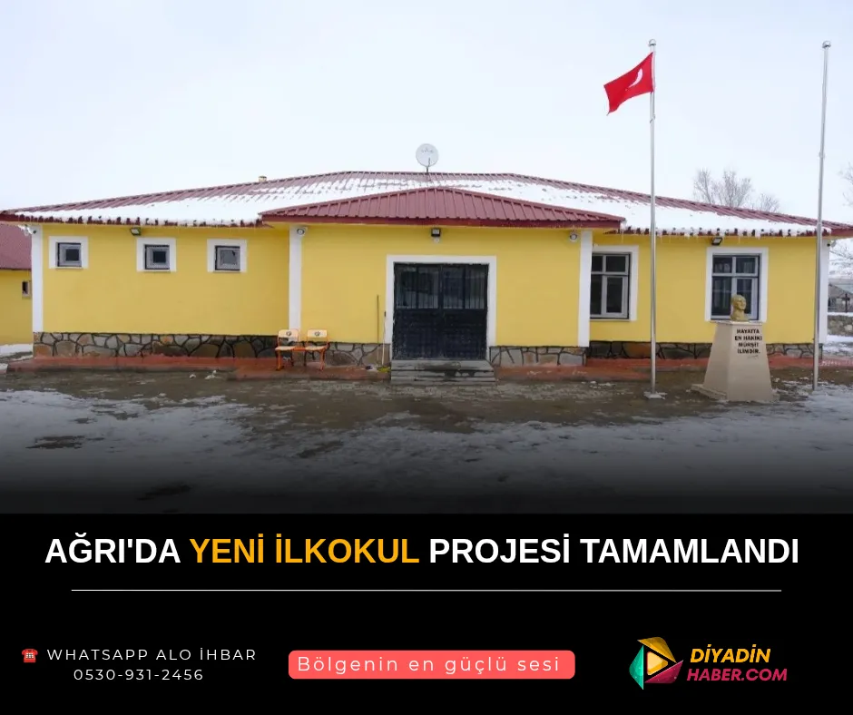 Ağrı’da Yeni İlkokul Projesi Tamamlandı.