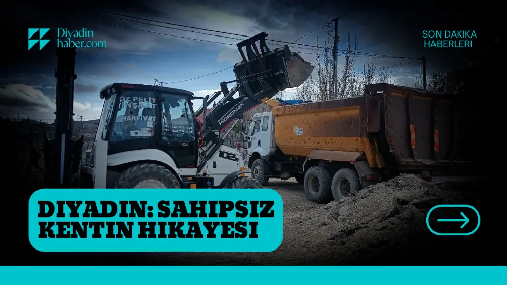 Diyadin: Sahipsiz Kentin Hikayesi