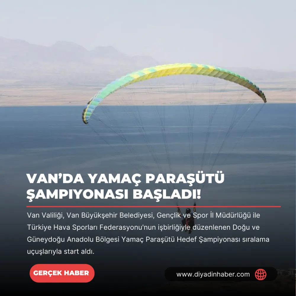 Van’da yamaç paraşütü şampiyonası başladı!