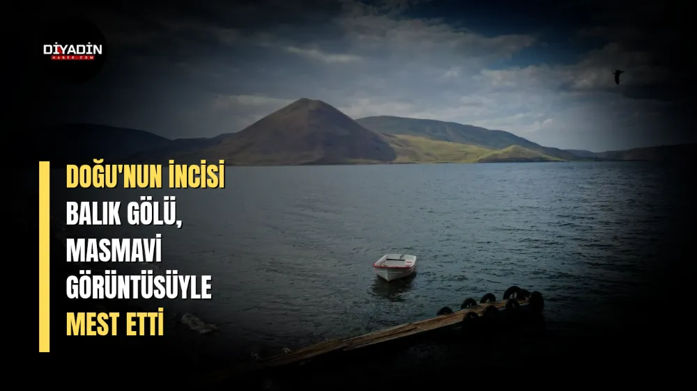 Doğunun incisi Balık Gölü, masmavi görüntüsüyle mest etti.