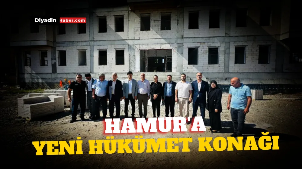 Hamur’a Yeni Hükümet Konağı