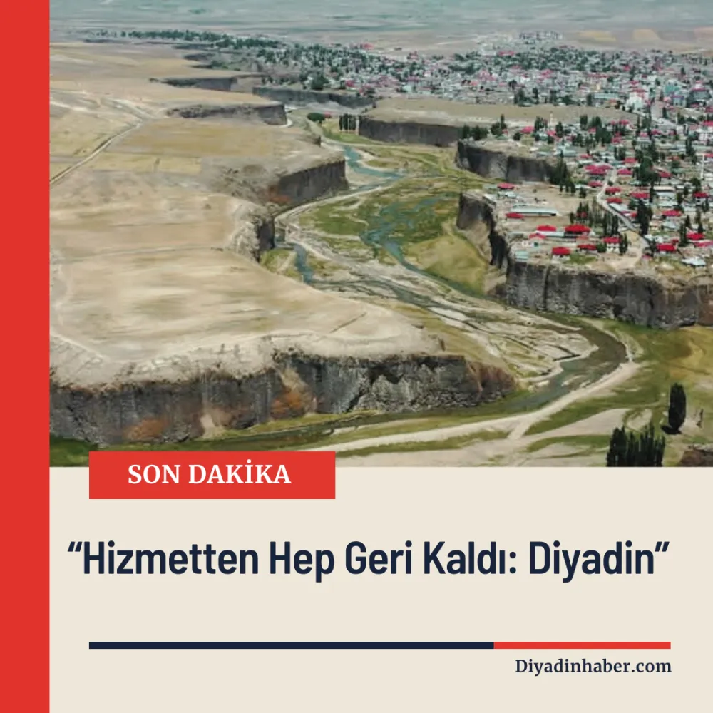 Diyadin Hep Hizmetten Yoksun Kaldı.